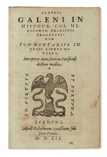 MEDICINE  GALENUS, CLAUDIUS. In Hippocratis . . . prognosticum commentarius.  1552